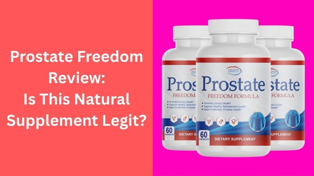 Prostate Freedom Review